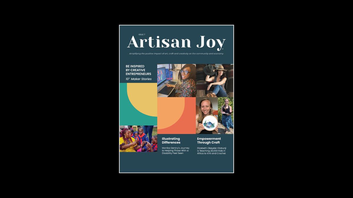 Artisan Joy Magazine Issue 7 is Here